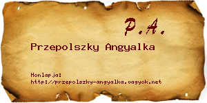 Przepolszky Angyalka névjegykártya